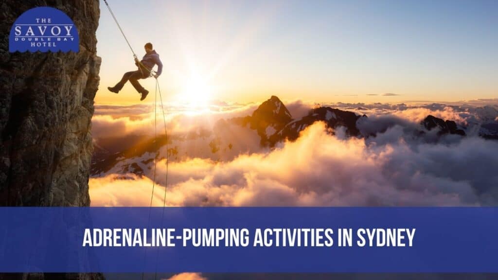 Adrenaline-Pumping Activities in Sydney