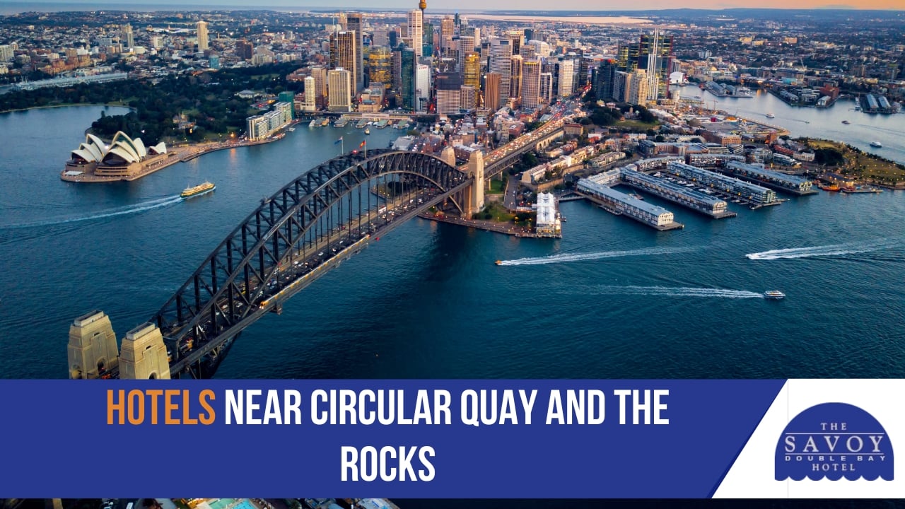 Hotels Near Circular Quay and The Rocks