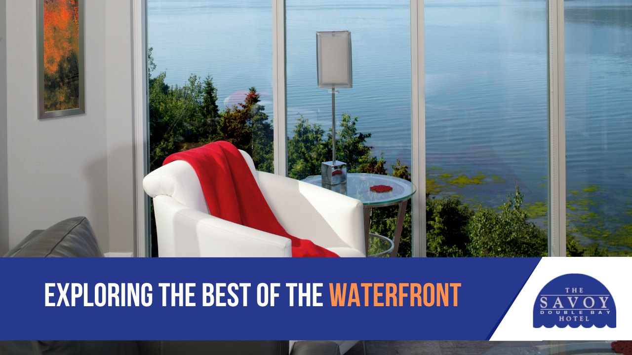 Exploring the Best of the Waterfront